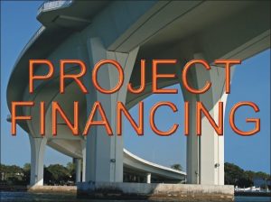 Real Estate Project Financing